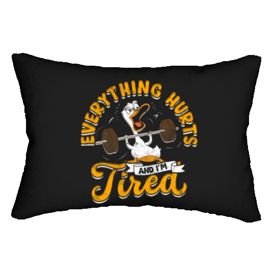 Everything Hurts And I'm Tired Gym Humor Lumbar Pillows