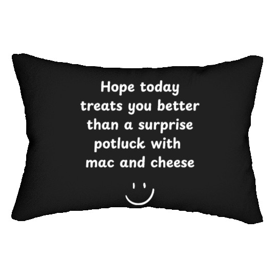 Hope Today Beats Surprise Mac & Cheese Design Lumbar Pillows