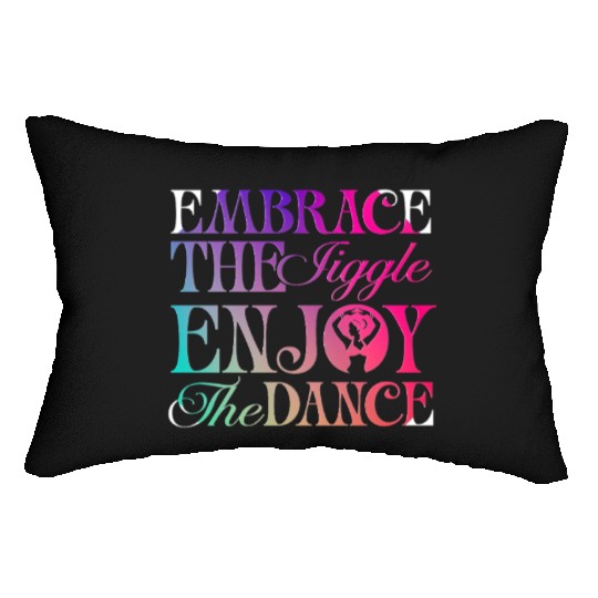 Belly Dancing Persian Dancer Embrace The Jiggle Lumbar Pillows