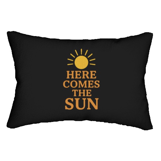 Here Comes the Sun Inspirational Design Lumbar Pillows