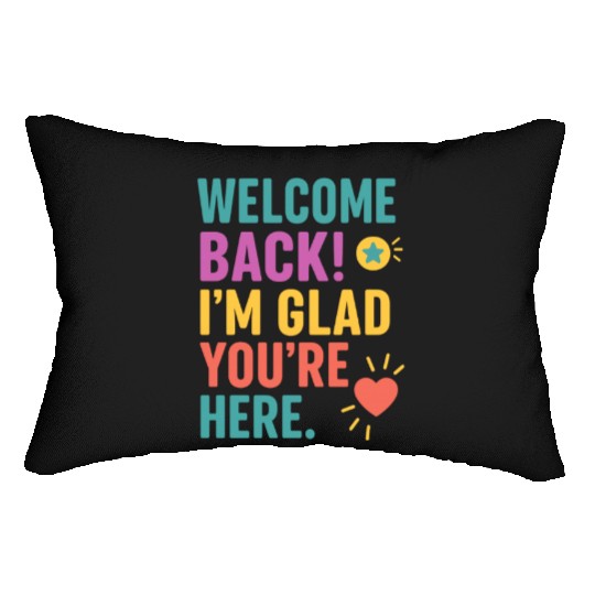 Welcome Back To School, Teacher Appreciation Gift Lumbar Pillows