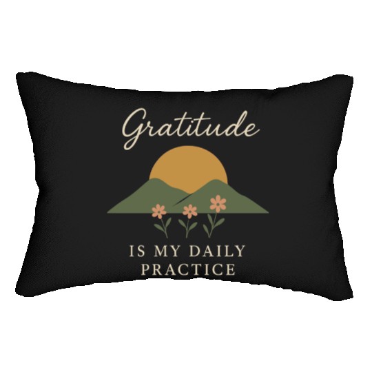 Gratitude Mindfulness Positive Affirmation Daily Lumbar Pillows
