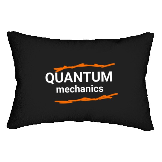 Quantum Mechanics Minimalist Typography  Lumbar Pillows