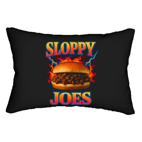 Sloppy Joes Favorite Food Funny Weird 90s Lumbar Pillows
