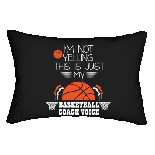 Basketball Coach Voice – Funny Basketball Coach  Lumbar Pillows