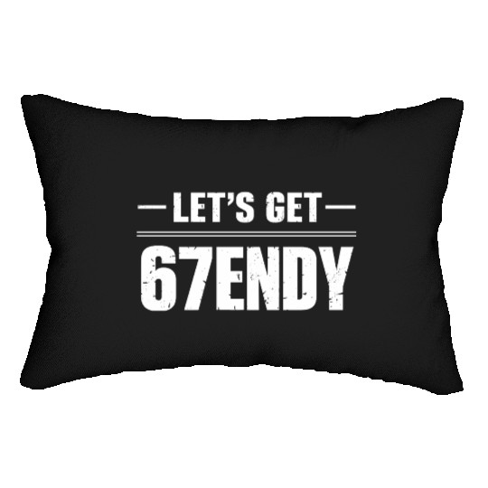 Let's Get 67endy, Six Seven Funny Meme Lumbar Pillows