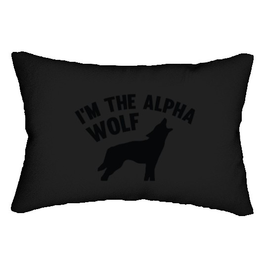 I'm The Alpha Wolf Lumbar Pillows