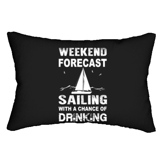 Weekend sailing - With a chance of drinking Lumbar Pillows
