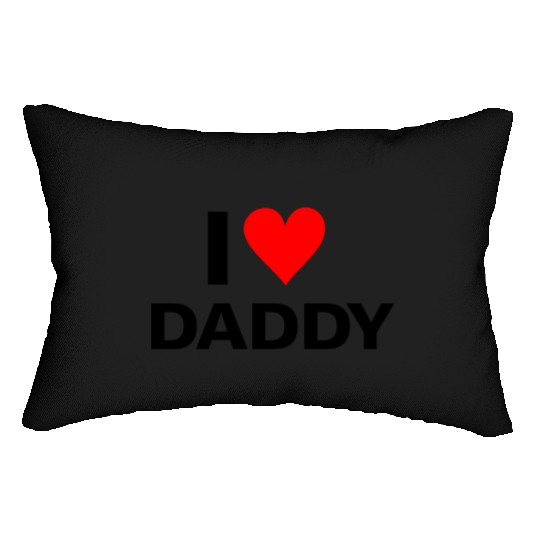I Love Daddy Lumbar Pillows