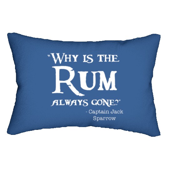 Disney Captain Jack Sparrow Why is the Rum Always Lumbar Pillows