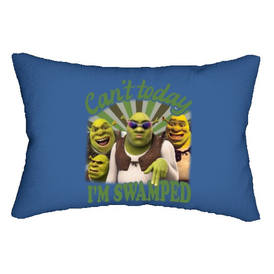 Can't Today I'm Swamped Vintage Lumbar Pillows, Shrek Lumbar Pillows, Disney Fiona Princess Shirthrek