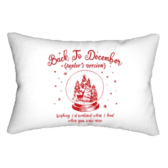 Discover Back To December Taylor Christmas Lumbar Pillows, Taylor version
