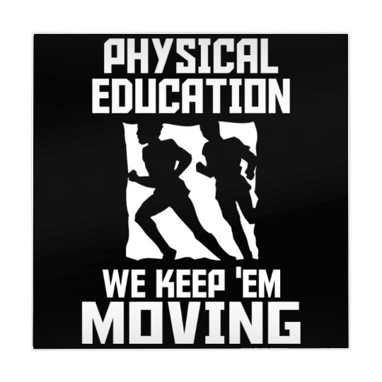 PHYSICAL EDUCATION - PHYSICAL EDUCATION WE KEEP Mahjong Mats