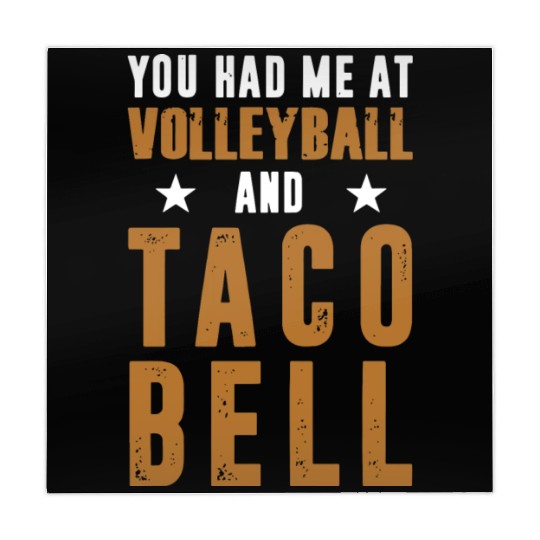YOU HAD ME AT VOLLEYBALL AND TACO BELL Mahjong Mats