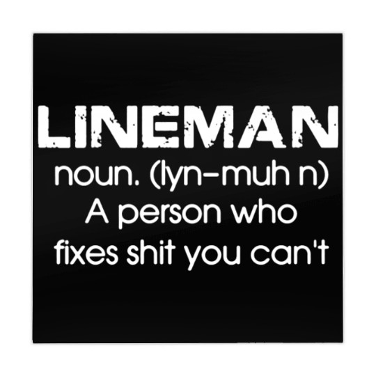 Lineman A Person Who Fixes Shit You Can't Mahjong Mats