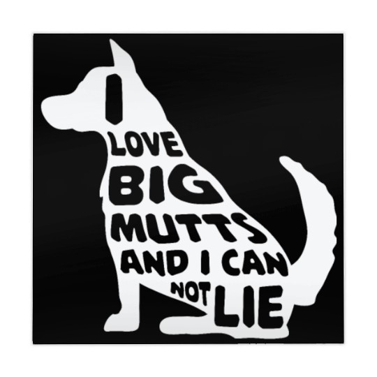 Funny I Love Big Mutts Not Lie Dog Lovers Gift Mahjong Mats