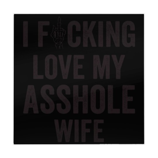 I Fucking Love My Asshole Wife Mahjong Mats