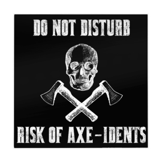 Do Not Disturb Risk Of Axe-Idents Axe Throwing Pun Mahjong Mats