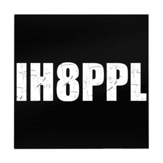 I hate people IH8PPL Hater camping gaming social Mahjong Mats