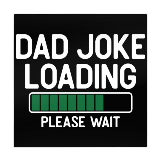 Dad joke loading please wait Mahjong Mats