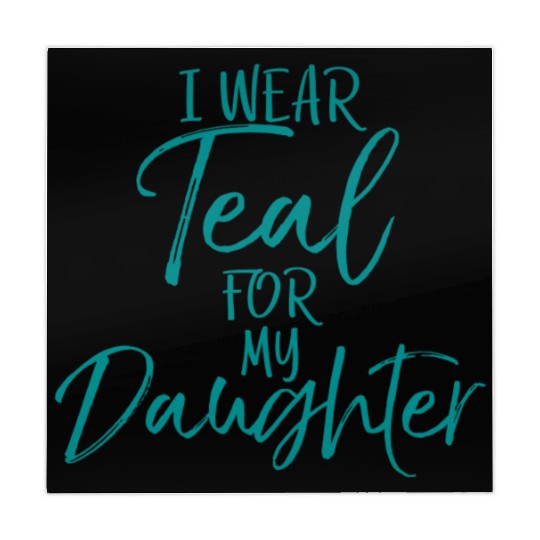 I Wear Teal My Daughter Dads Ovarian Cancer Mahjong Mats