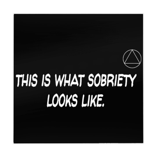 This Is What Sobriety Looks Like Alcoholics Anonym Mahjong Mats