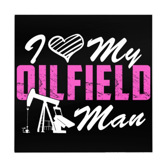 I Love My Oilfield Man - Oil Worker Wife Couple Mahjong Mats