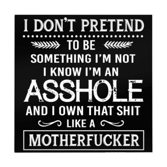 I know I'm an asshole motherfucker Mahjong Mats