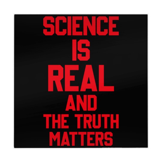 SCIENCE IS REAL AND THE TRUTH MATTERS Mahjong Mats