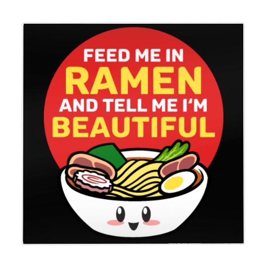 Feed Me Ramen and Tell me I m Beautiful Mahjong Mats