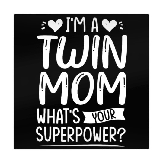 I Am Twin Mom! What's Your Superpower? Mahjong Mats