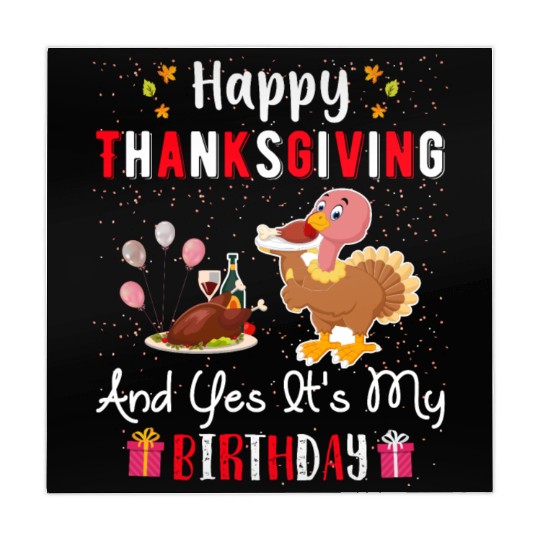 Happy Thanksgiving And Yes Its My Birthday Mahjong Mats