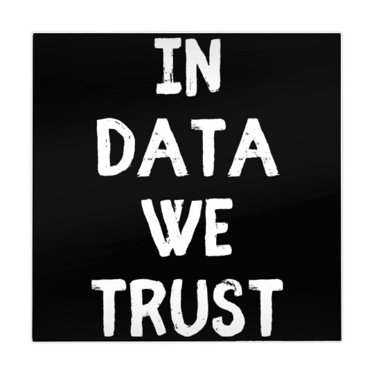 In Data We Trust - Data Science Programmer Nerd Mahjong Mats