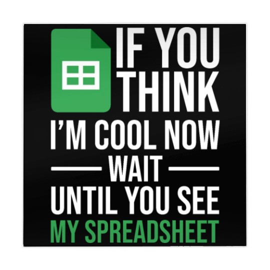 Im Cool Wait See My Spreadsheet Excel Accountant Mahjong Mats