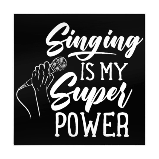 Singing Is My Superpower Sing Song Singer Singers Mahjong Mats