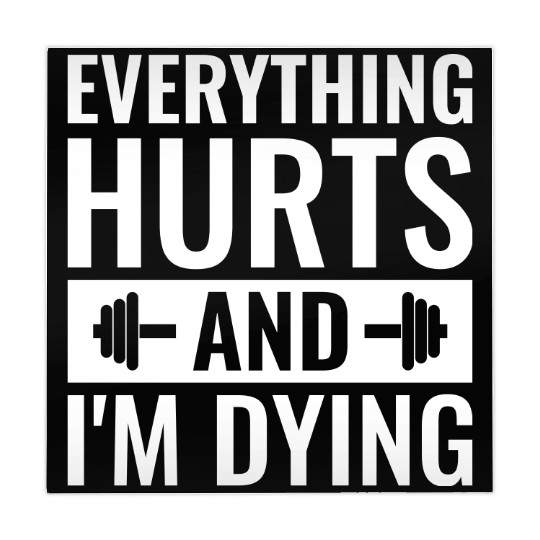 Everything Hurts And I'm Dying, Funny Workout Mahjong Mats