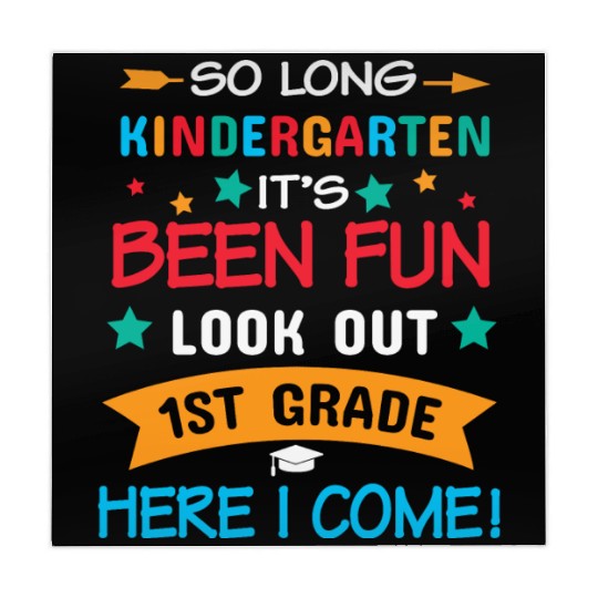 So long kindergarten it's been fun look out 1st Mahjong Mats