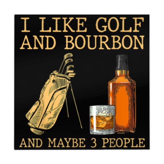 I Like Golf And Bourbon And Maybe 3 People Mahjong Mats