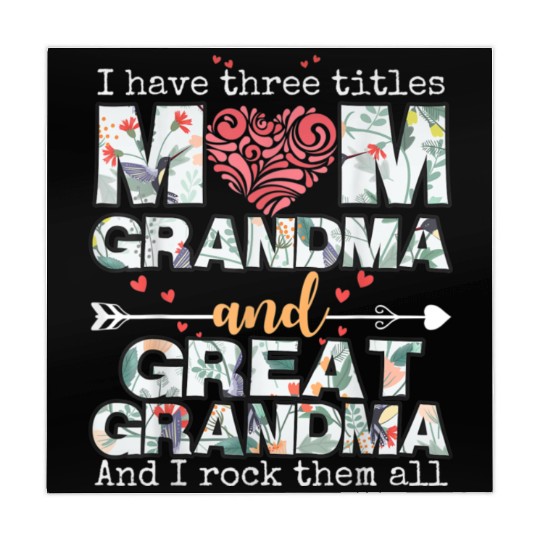I Have Three Titles Mom Grandma And Great Grandma Mahjong Mats