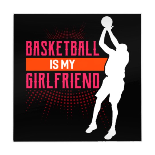 Basketball Is My Girlfriend Funny Basketball Coach Mahjong Mats