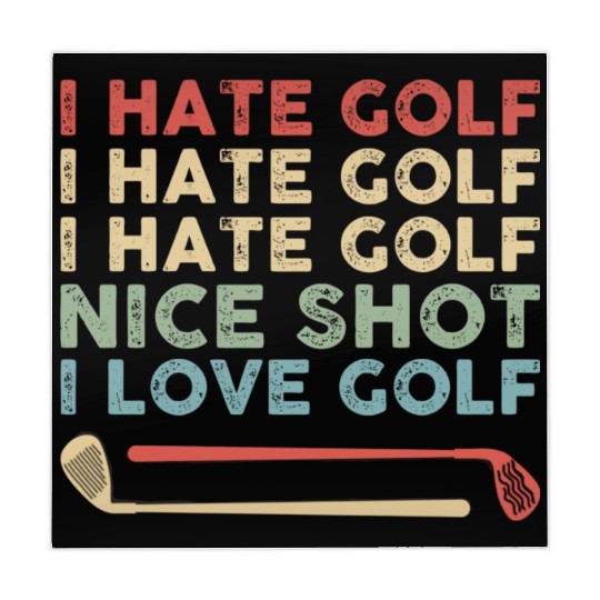I Hate Golf Nice Shot I Love Golf Mahjong Mats