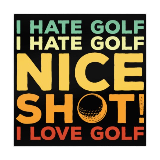 I Hate Golf Nice Shot I Love Golf Mahjong Mats