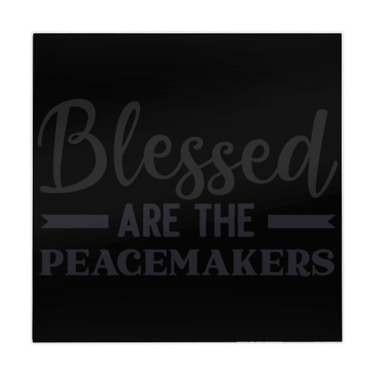 Blessed are the peacemakers Mahjong Mats