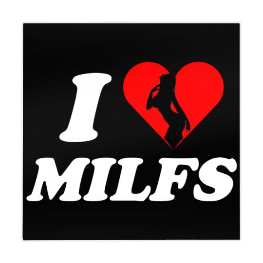 I love milfs -i heart hot moms -funny milfs Mahjong Mats