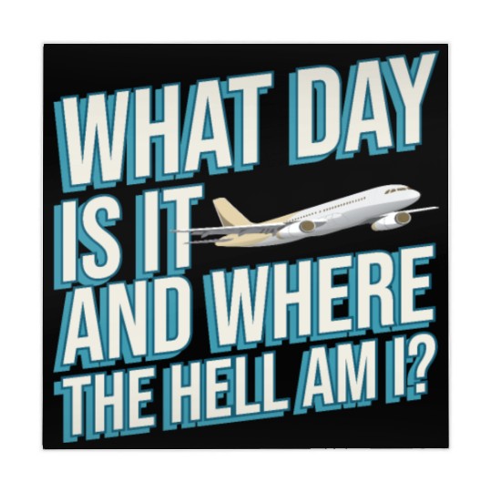 Aviation What Day Is It And Where The Hell Am I Mahjong Mats