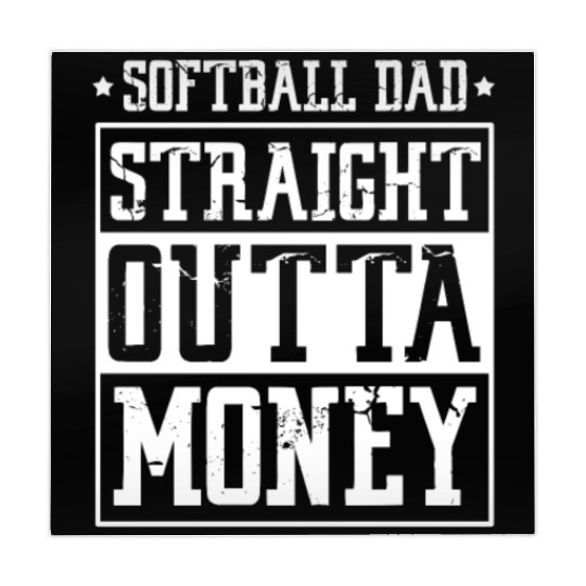 Softball Dad Straight Outta Money Mahjong Mats