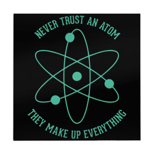 Never trust an Atom - they make up everything Mahjong Mats