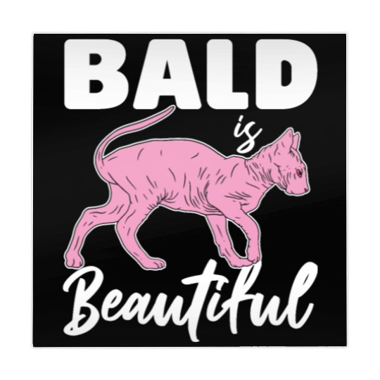 Bald Is Beautiful Sphynx Cat Hair less Sphynx Mahjong Mats