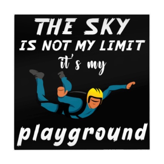 The Sky Is Not My Limit It Is My Playground. Mahjong Mats