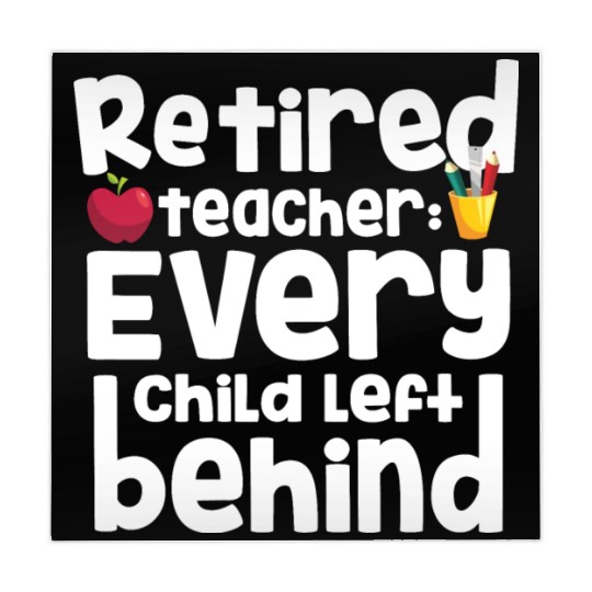 Retired Teacher Every Child Left Behind Retiree Mahjong Mats